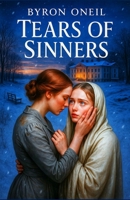 Tears of Sinners: A Lesbian/sapphic medical romance B0F7GBD6Z7 Book Cover