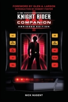 The Knight Rider Companion Abridged Edition 1949802256 Book Cover
