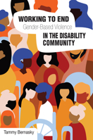 Working to end Gender-based Violence in the Disability Community: International Perspectives 1788531965 Book Cover