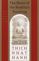 The Heart of the Buddha's Teaching: Transforming Suffering into Peace, Joy, and Liberation 0767903692 Book Cover