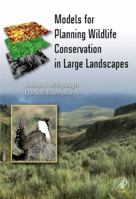 Mode for Planning Wildlife Conservation in Large Landscapes 0123736315 Book Cover