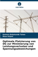 Optimale Platzierung von DG zur Minimierung von Leistungsverlusten und Spannungsabweichungen 6206886204 Book Cover