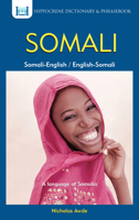 Somali-English, English-Somali Dictionary and Phrasebook (Hippocrene Dictionary & Phrasebook) 0781806216 Book Cover