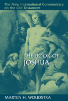 Book of Joshua New International Commentary on the Old Testament Joshua (New International Commentary on the Old Testament) 0802825257 Book Cover