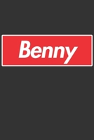 Benny: Benny Planner Calendar Notebook Journal, Personal Named Firstname Or Surname For Someone Called Benny For Christmas Or Birthdays This Makes The Perfect Personolised Custom Name Gift For Benny 1704388260 Book Cover