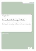 Gesundheitsforderung in Schulen 3838687019 Book Cover