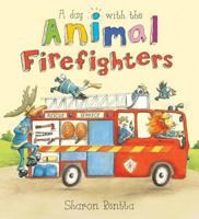 A Day with the Animal Firefighters 143514869X Book Cover