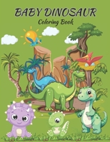 Baby dinosaur: My first book with dinosaur B0DV9VF442 Book Cover