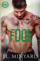 What Kind of Fool 1957004061 Book Cover
