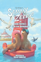 The Story of Sammy and Zelda 1783242957 Book Cover