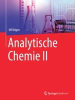 Analytische Chemie II (German Edition) 3662605074 Book Cover