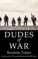 Dudes of War 0983051739 Book Cover