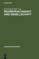 Mehrsprachigkeit und Gesellschaft 3484301341 Book Cover