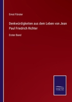 Denkwurdigkeiten Aus Dem Leben Von Jean Paul Friedrich Richter 3741140678 Book Cover