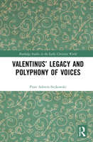 Valentinus' Legacy and Polyphony of Voices 1032019352 Book Cover