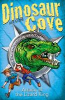 Dinosaur Cove Cretaceous: Attack of the Lizard King 019276876X Book Cover
