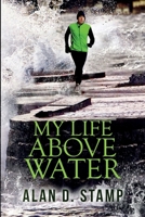 My Life Above Water 1731592558 Book Cover