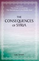The Consequences of Syria 0817917756 Book Cover