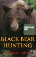 Black Bear Hunting 0811702693 Book Cover