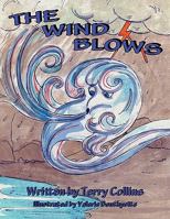 The Wind Blows 1479300586 Book Cover
