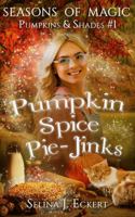 Pumpkin Spice Pie-Jinks 1954466056 Book Cover