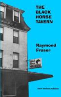 The Black Horse Tavern 1928020003 Book Cover