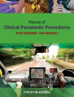 Manual of Clinical Paramedic Procedures 1405163550 Book Cover