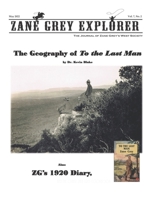 Zane Grey Explorer Vol 7 #3 B0B8R1W9PF Book Cover