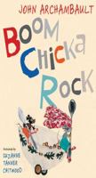 Boom Chicka Rock 0399235876 Book Cover