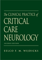 The Clinical Practice of Critical Care Neurology (Medicine) 019515729X Book Cover