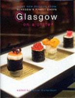 Glasgow on a Plate 1902927222 Book Cover