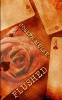 Flushed 4867521329 Book Cover