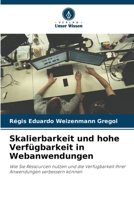 Skalierbarkeit und hohe Verfügbarkeit in Webanwendungen (German Edition) 6206902277 Book Cover