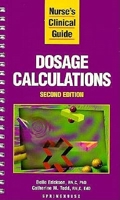 Dosage Calculations 0874347033 Book Cover