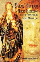 Amor Mistico y Amor Mundano En La Conversion de La Magdalena 1426917597 Book Cover