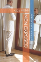 MEN EXPOSED!: (101 MEN) 1679928724 Book Cover