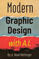 Modern Graphic Design with AI 1965190960 Book Cover