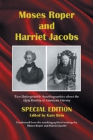Moses Roper and Harriet Jacobs 1945510064 Book Cover