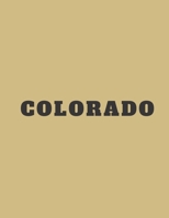 Colorado: A Decorative Book │ Perfect for Stacking on Coffee Tables & Bookshelves │ Customized Interior Design & Home Decor 1699260753 Book Cover