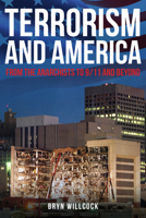Terrorism and America: Chickens Coming Home to Roost 1445676605 Book Cover