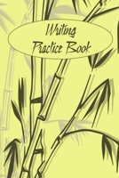 Writing Practice Book: Practisce Book For Japanese and Chinese or Calligraphy | 6x9 '' | 120 Genkouyoushi - Pages | For Kanji, Hiragana und Katakana | ... Beginners, Advanced And Professionals Bambus 1712522256 Book Cover