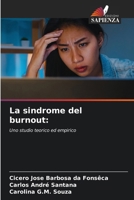 La sindrome del burnout (Italian Edition) 6208296455 Book Cover