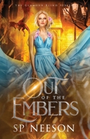Out of the Embers 1738987582 Book Cover