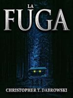 La Fuga 1947228587 Book Cover