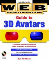 Web Developer.com(r) Guide to 3D Avatars 0471242160 Book Cover