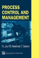 Process Control and Management 0751404578 Book Cover