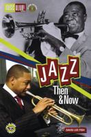 Jazz: Then & Now 1617742325 Book Cover