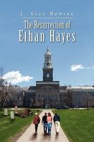 The Resurrection of Ethan Hayes 1441598200 Book Cover