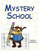 Mystery School 1449001157 Book Cover