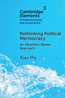 Rethinking Political Meritocracy: An Attention-Based Approach 1009502719 Book Cover